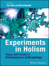 Experiments in Holism (eBook): Theory and Practice in Contemporary Anthropology